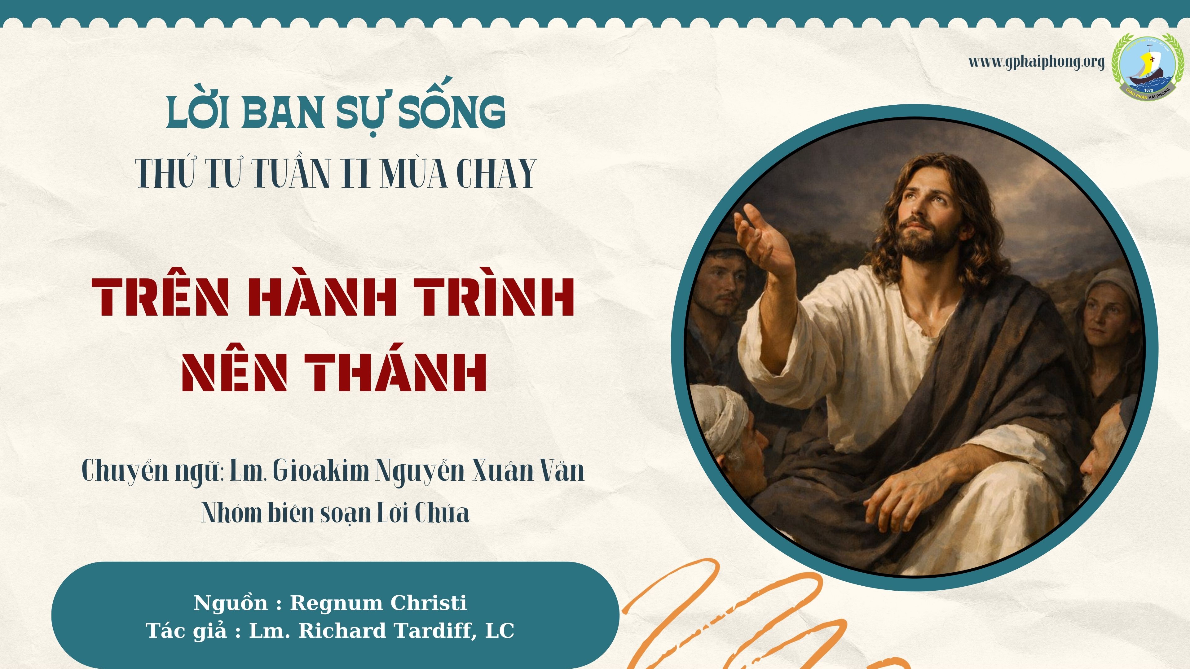 Lời ban Sự sống: Trên hành trình nên thánh_Thứ Tư Tuần II Mùa Chay